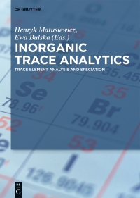 Imagen de portada: Inorganic Trace Analytics 1st edition 9783110371949