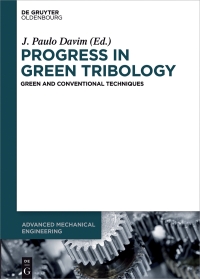 صورة الغلاف: Progress in Green Tribology 1st edition 9783110372724