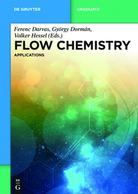 Imagen de portada: Flow Chemistry – Applications 1st edition 9783110367072