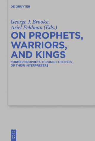 Titelbild: On Prophets, Warriors, and Kings 1st edition 9783110375961