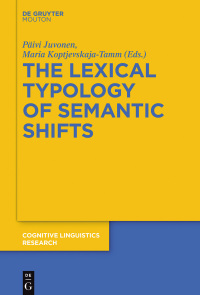 Imagen de portada: The Lexical Typology of Semantic Shifts 1st edition 9783110377521