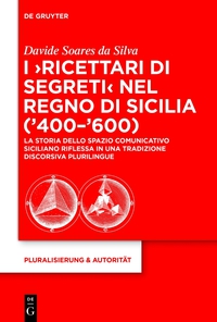 表紙画像: I ‘Ricettari di segreti’ nel Regno di Sicilia (’400–’600) 1st edition 9783110354706
