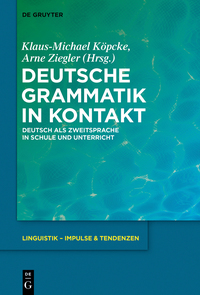 Imagen de portada: Deutsche Grammatik in Kontakt 1st edition 9783110372809