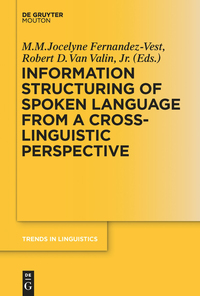 صورة الغلاف: Information Structuring of Spoken Language from a Cross-linguistic Perspective 1st edition 9783110352061