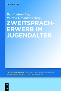 Imagen de portada: Zweitspracherwerb im Jugendalter 1st edition 9783110318555