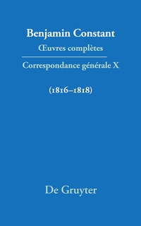 Imagen de portada: Correspondance générale 1816–1818 1st edition 9783110309089