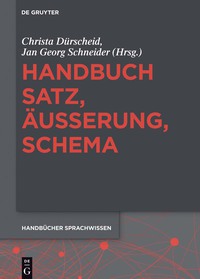 Imagen de portada: Handbuch Satz, Äußerung, Schema 1st edition 9783110295719