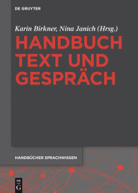Imagen de portada: Handbuch Text und Gespräch 1st edition 9783110295726