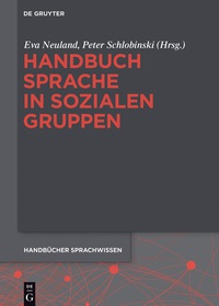 Cover image: Handbuch Sprache in sozialen Gruppen 1st edition 9783110295764