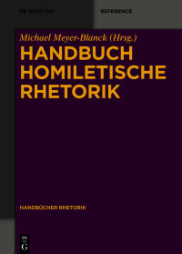 Cover image: Handbuch Homiletische Rhetorik 1st edition 9783110352221