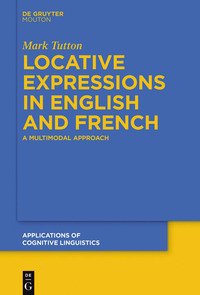 Cover image: Locative Expressions in English and French 1st edition 9783110354737