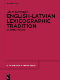 Imagen de portada: English-Latvian Lexicographic Tradition 1st edition 9783110369878