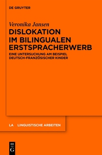 Imagen de portada: Dislokation im bilingualen Erstspracherwerb 1st edition 9783110357738
