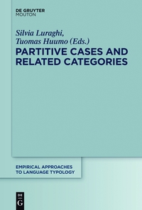 صورة الغلاف: Partitive Cases and Related Categories 1st edition 9783110344042