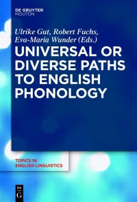 Cover image: Universal or Diverse Paths to English Phonology 1st edition 9783110345926