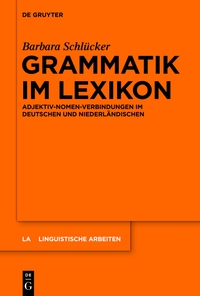 صورة الغلاف: Grammatik im Lexikon 1st edition 9783110340686