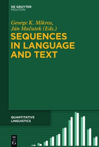 صورة الغلاف: Sequences in Language and Text 1st edition 9783110362732