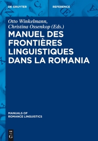 Immagine di copertina: Manuel des frontières linguistiques dans la Romania 1st edition 9783110313154