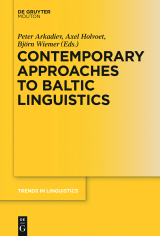 Omslagafbeelding: Contemporary Approaches to Baltic Linguistics 1st edition 9783110343762