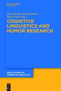 表紙画像: Cognitive Linguistics and Humor Research 1st edition 9783110346152