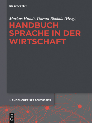 Cover image: Handbuch Sprache in der Wirtschaft 1st edition 9783110295801