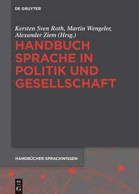 Imagen de portada: Handbuch Sprache in Politik und Gesellschaft 1st edition 9783110295863