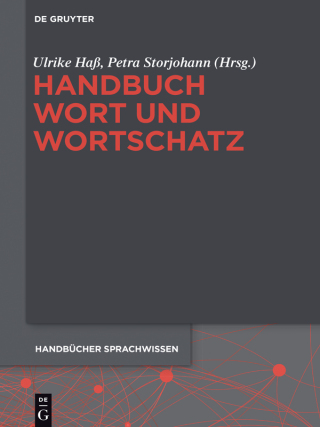 Imagen de portada: Handbuch Wort und Wortschatz 1st edition 9783110295702