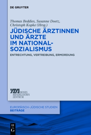 Imagen de portada: Jüdische Ärztinnen und Ärzte im Nationalsozialismus 1st edition 9783110305647