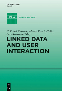 Imagen de portada: Linked Data and User Interaction 1st edition 9783110316926