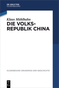 Cover image: Die Volksrepublik China 1st edition 9783110355307