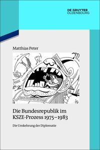 Cover image: Die Bundesrepublik im KSZE-Prozess 1975-1983 1st edition 9783486705041