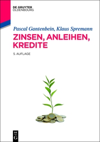 Cover image: Zinsen, Anleihen, Kredite 5th edition 9783486702699