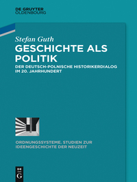 Cover image: Geschichte als Politik 1st edition 9783110346114