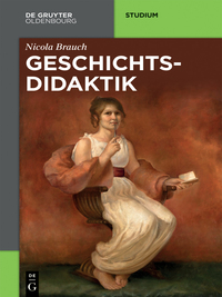Cover image: Geschichtsdidaktik 1st edition 9783050051673