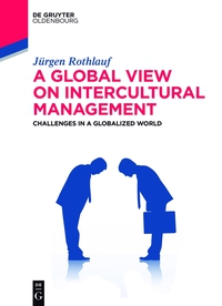 Titelbild: A Global View on Intercultural Management 1st edition 9783110400625