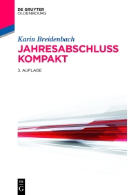 Omslagafbeelding: Jahresabschluss kompakt 3rd edition 9783486763713