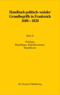 Imagen de portada: Politique. République, Républicanisme, Républicain 1st edition 9783486580372