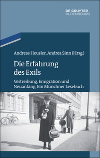 صورة الغلاف: Die Erfahrung des Exils 1st edition 9783486704792