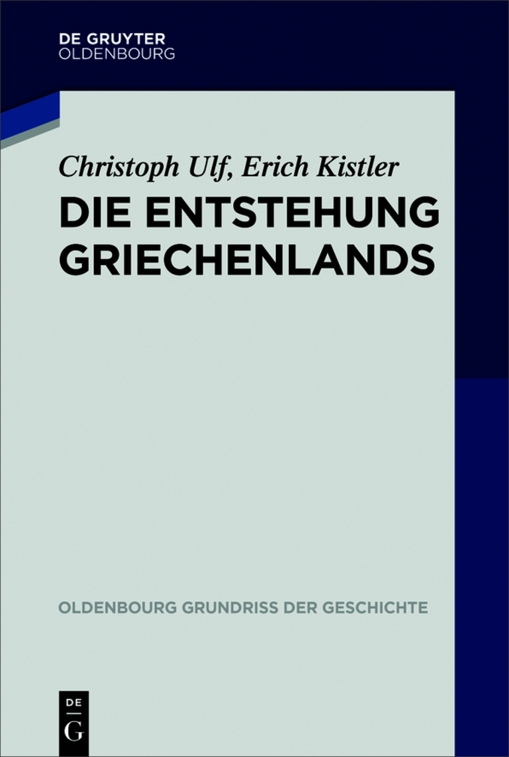 Die Entstehung Griechenlands 1st Edition