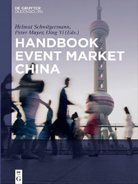 Cover image: Handbook Event Market China 1st edition 9783110372366