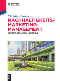 表紙画像: Nachhaltigkeits-Marketing-Management 1st edition 9783110376876