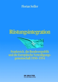 Cover image: Rüstungsintegration 1st edition 9783486764307