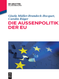 表紙画像: Die Außenpolitik der EU 1st edition 9783486735772