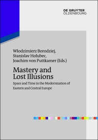 Cover image: Mastery and Lost Illusions 1st edition 9783110364200