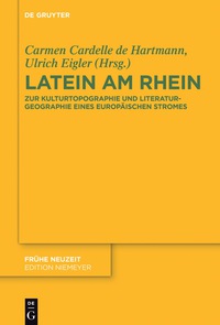 表紙画像: Latein am Rhein 1st edition 9783110400168