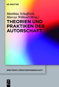 Imagen de portada: Theorien und Praktiken der Autorschaft 1st edition 9783110378702