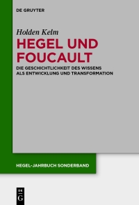 Cover image: Hegel und Foucault 1st edition 9783110400922