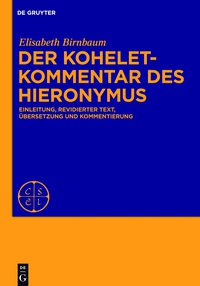 Cover image: Der Koheletkommentar des Hieronymus 1st edition 9783110375688
