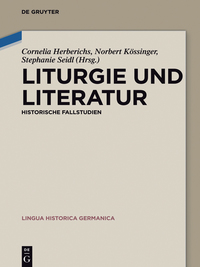 Imagen de portada: Liturgie und Literatur 1st edition 9783110377590