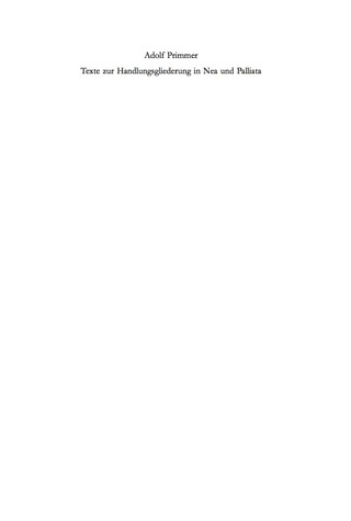 Cover image: Texte zur Handlungsgliederung in Nea und Palliata 1st edition 9783110370973